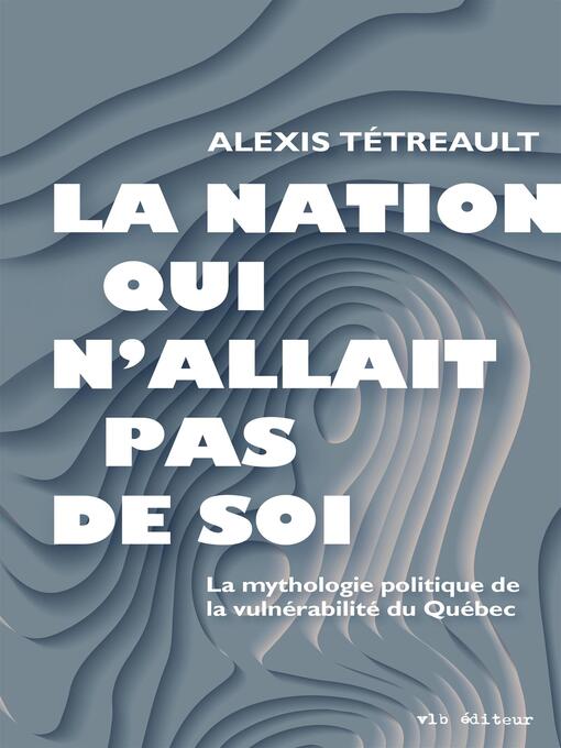 Cover image for La nation qui n'allait pas de soi